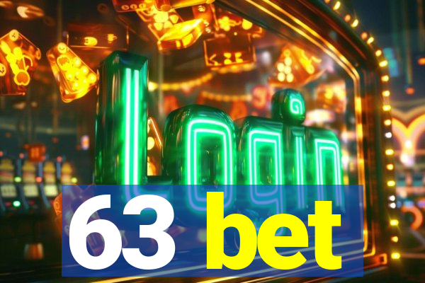 63 bet